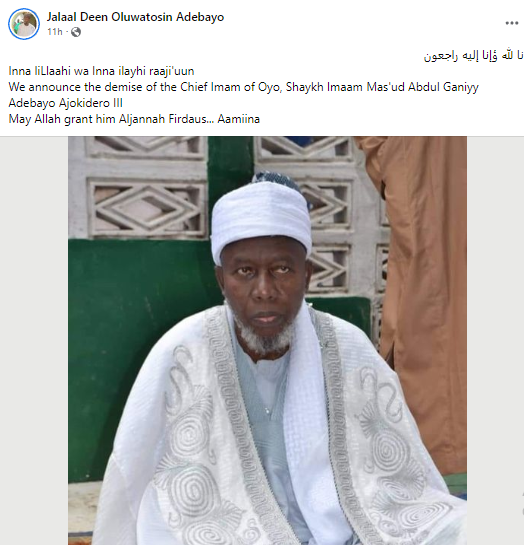 Chief Imam of Oyo, Mashood Ajokidero III, is dead