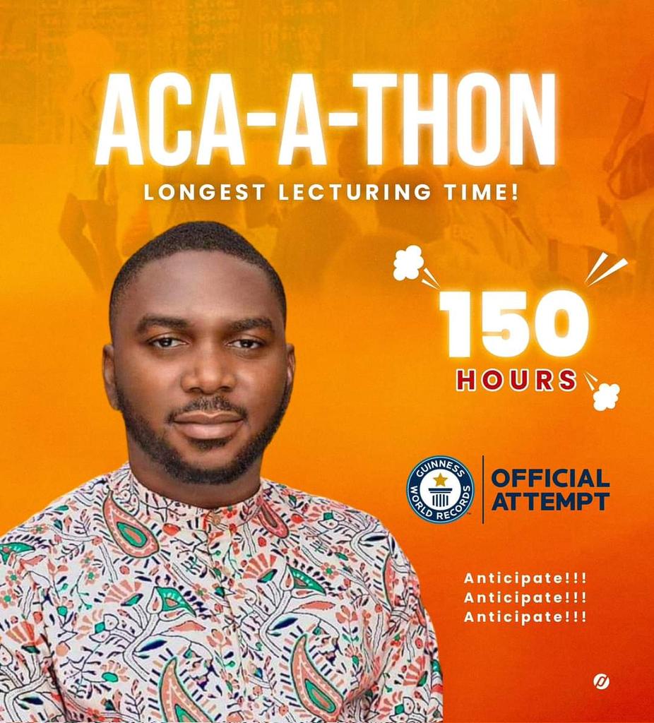Aca-a-ton: FUOYE lecturer set to lecture for 150 hours to break Guinness World Record for the longest lecturing time