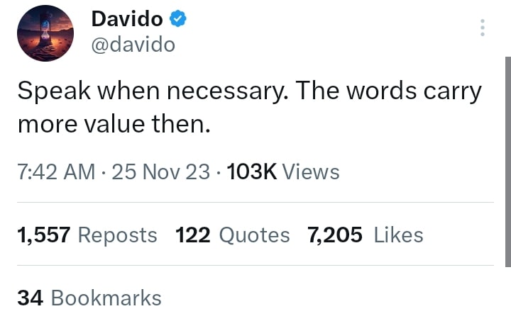 Davido say one should speak when necessary
