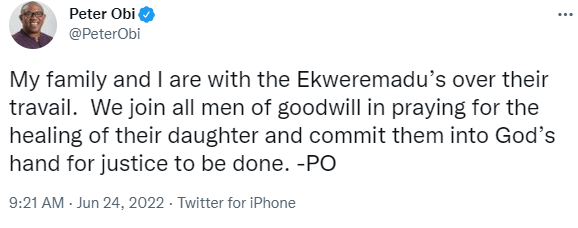 "My family and I are with the Ekweremadus" Peter Obi prays for "justice to be done" as he reacts to the arrest of Ike Ekweremadu over alleged organ harvesting