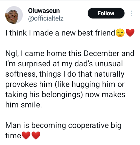 Hugging him or taking his belongings used to provoke him - Nigerian man says he is pleasantly surprised at his dad?s unusual softness
