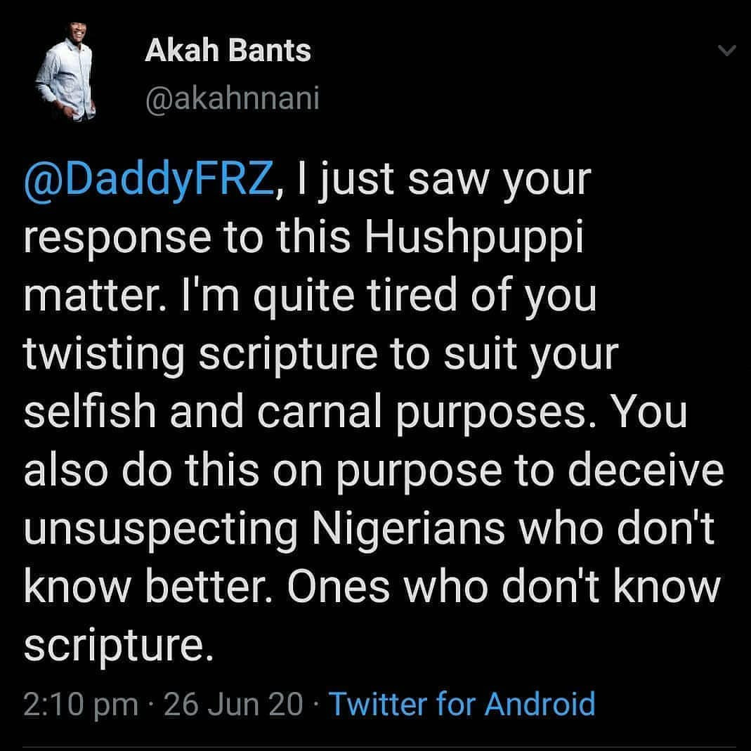 Hushpuppi: Akah Nnani Accuses DaddyFreeze of Misusing Scriptures