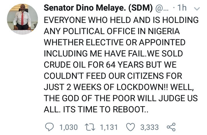 "Every political office holder, past and present, has failed, including me." Dino Melaye says
