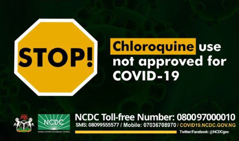 Chloroquine not approved for treatment of Coronavirus – NCDC warns Nigerians