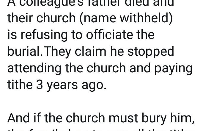Church allegedly refuses to bury a dead member because he stopped paying tithe some years back