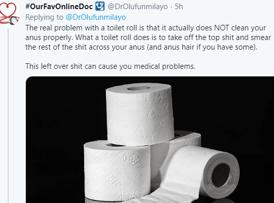 "Warning from a Nigerian Doctor: Inadvisability of Using Toilet Rolls for Personal Cleanliness After Defecating"